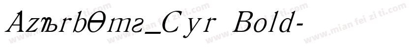 AzerbTms_Cyr Bold字体转换